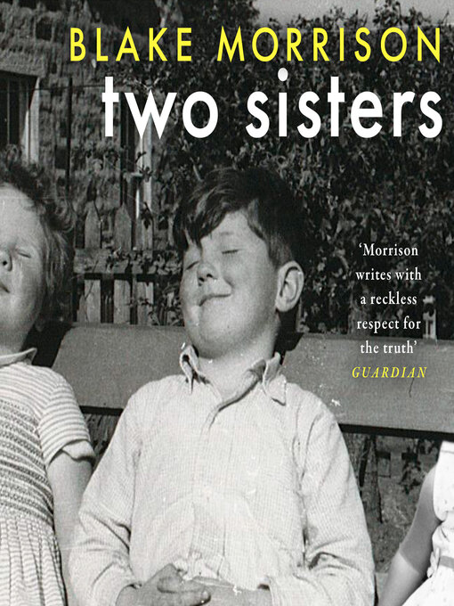 Title details for Two Sisters by Blake Morrison - Available